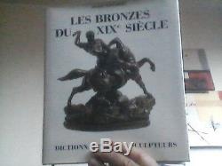 SCULPTURE Pierre Kjellberg les bronzes du XIX° siècle 1989